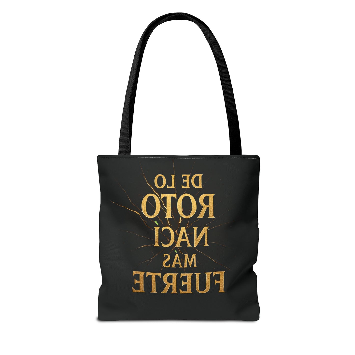 Bolsa que INSPIRA - "De Lo Roto Nací Más Fuerte"