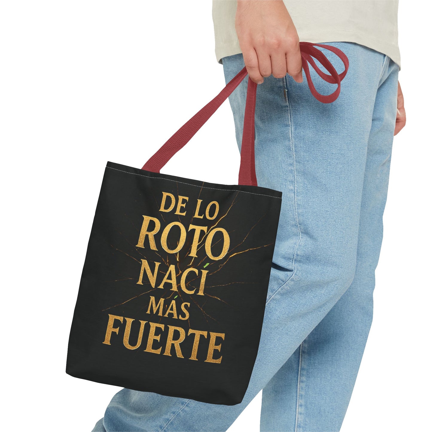 Bolsa que INSPIRA - "De Lo Roto Nací Más Fuerte"