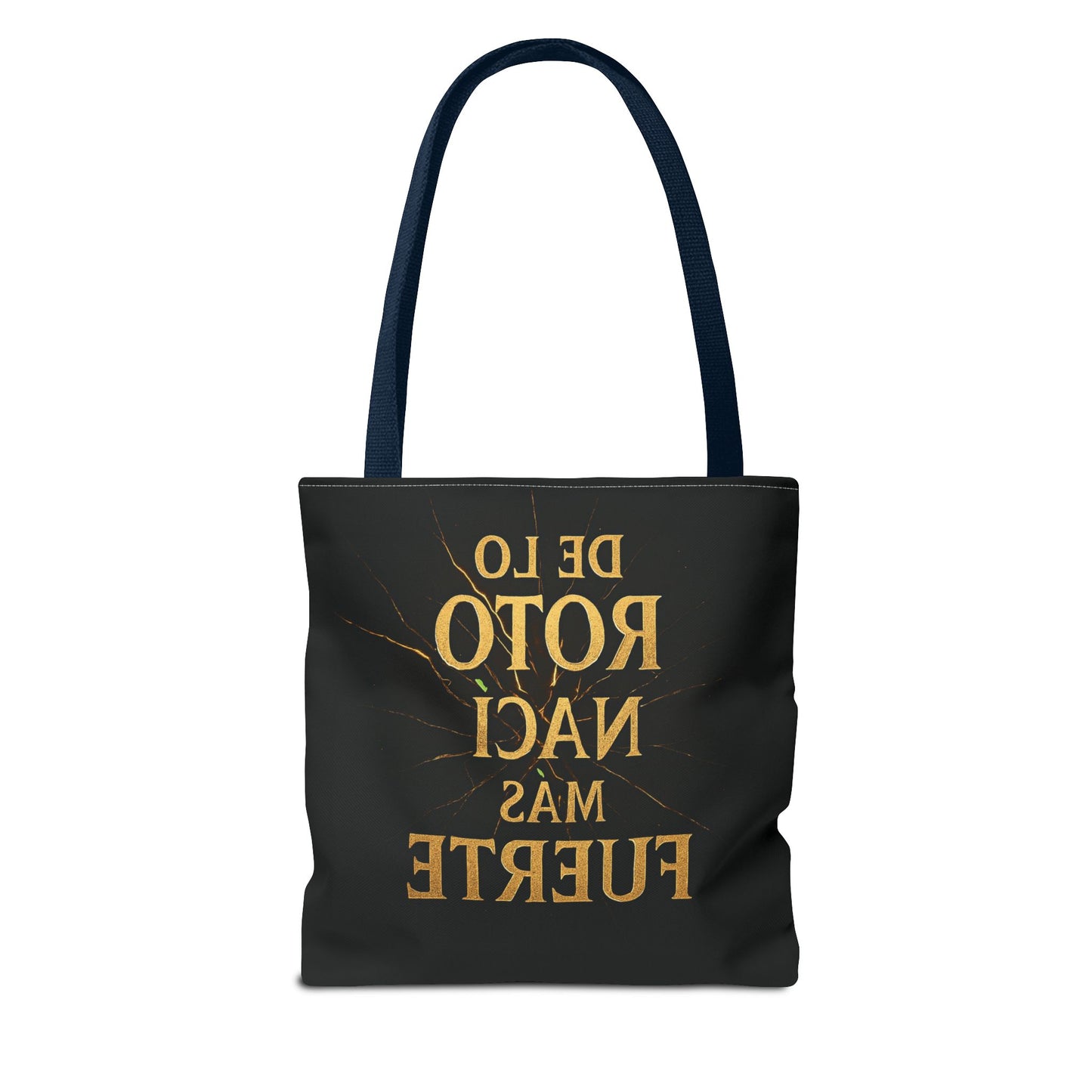 Bolsa que INSPIRA - "De Lo Roto Nací Más Fuerte"