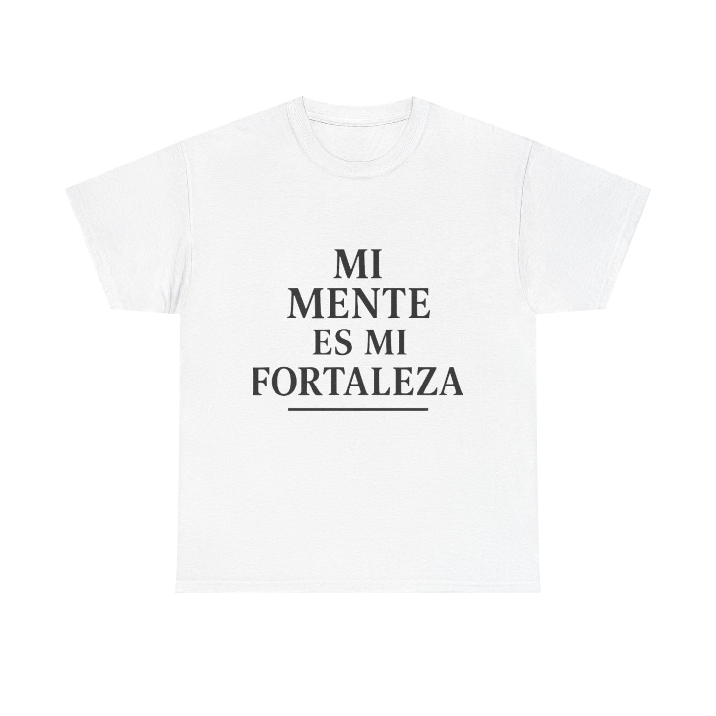 "Mi Mente Es Mi Fortaleza"