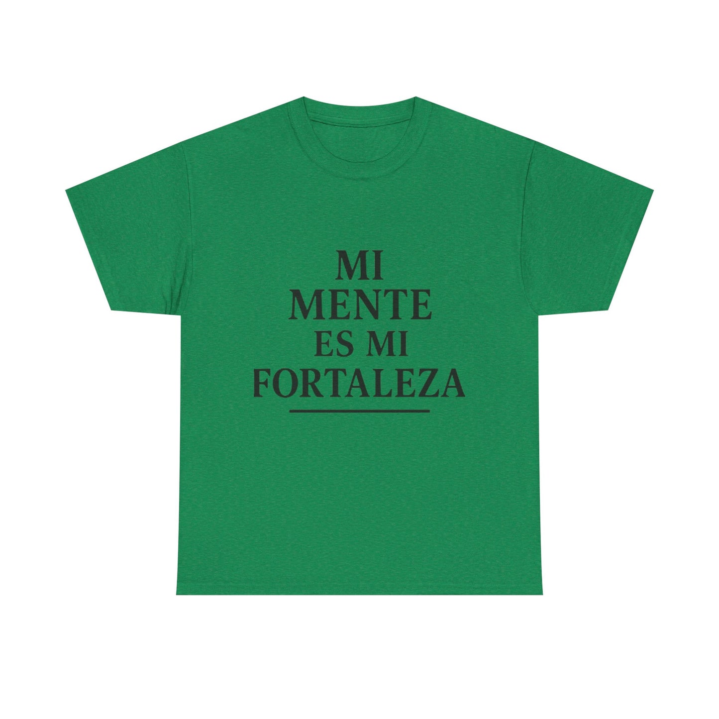"Mi Mente Es Mi Fortaleza"