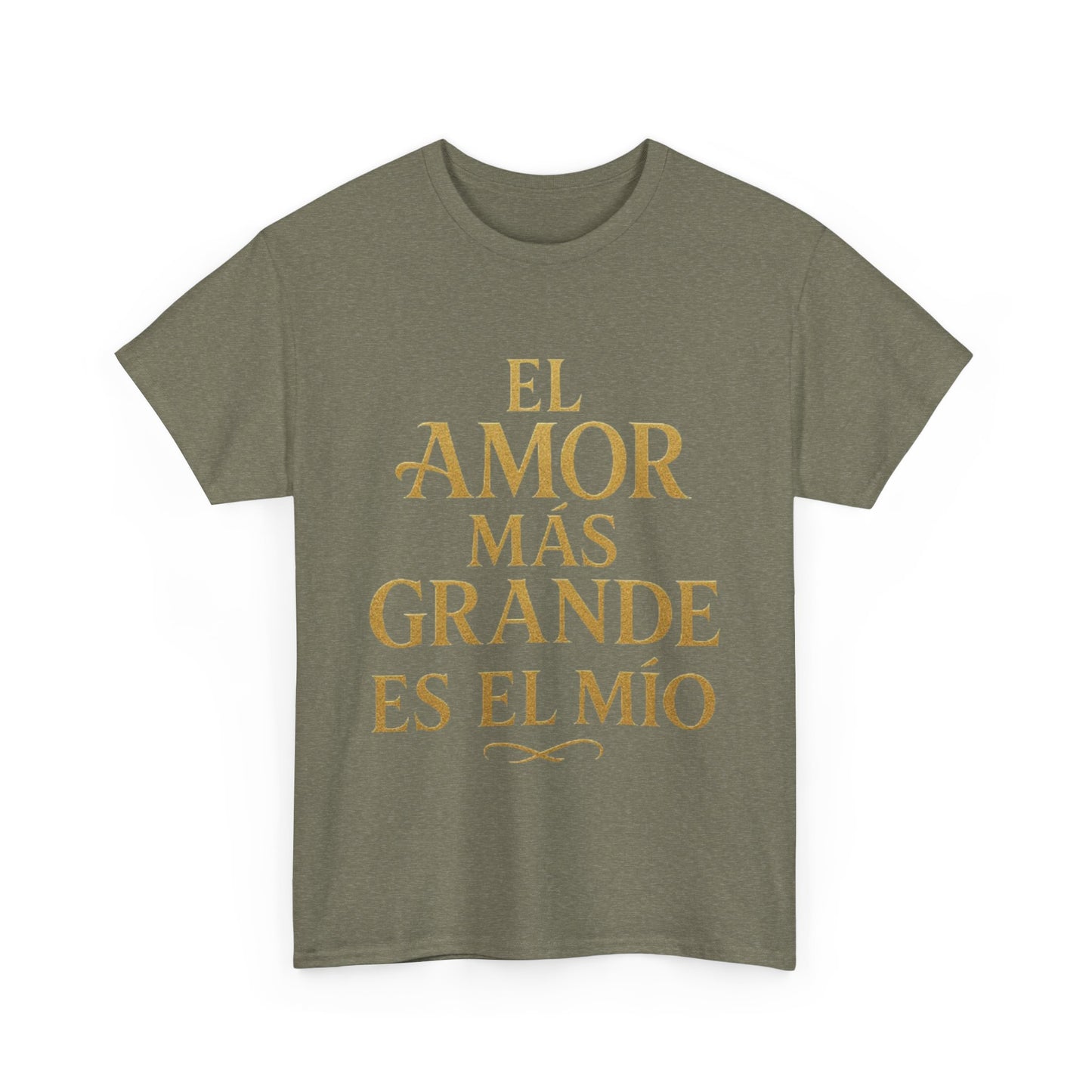 "El Amor Más Grande Es El Mío"