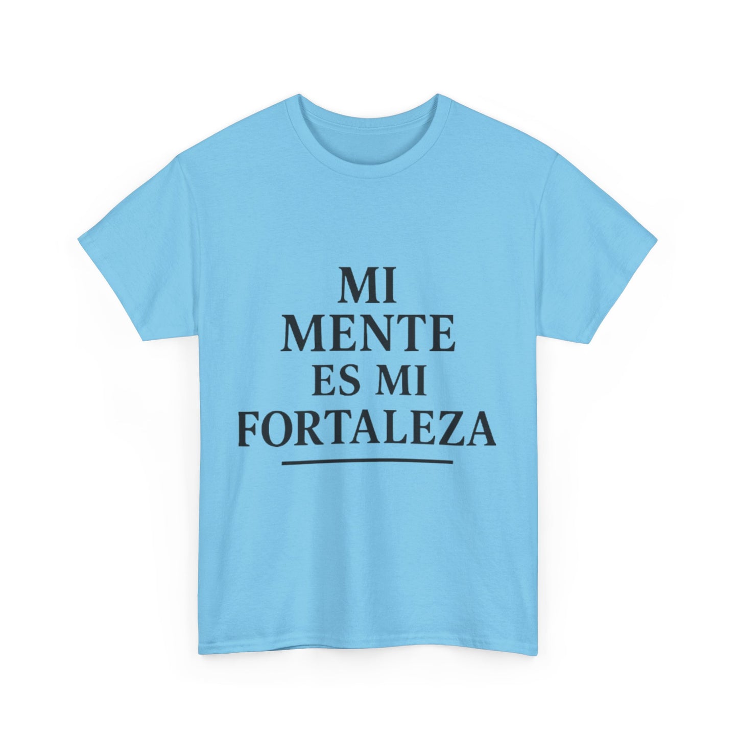 "Mi Mente Es Mi Fortaleza"