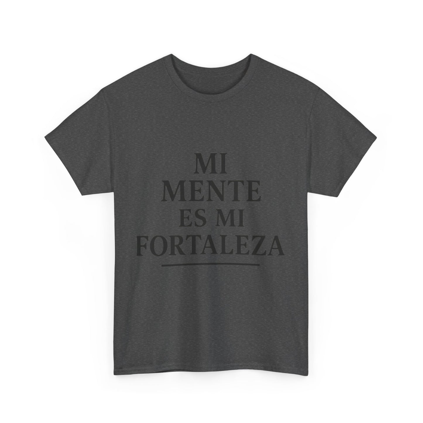 "Mi Mente Es Mi Fortaleza"