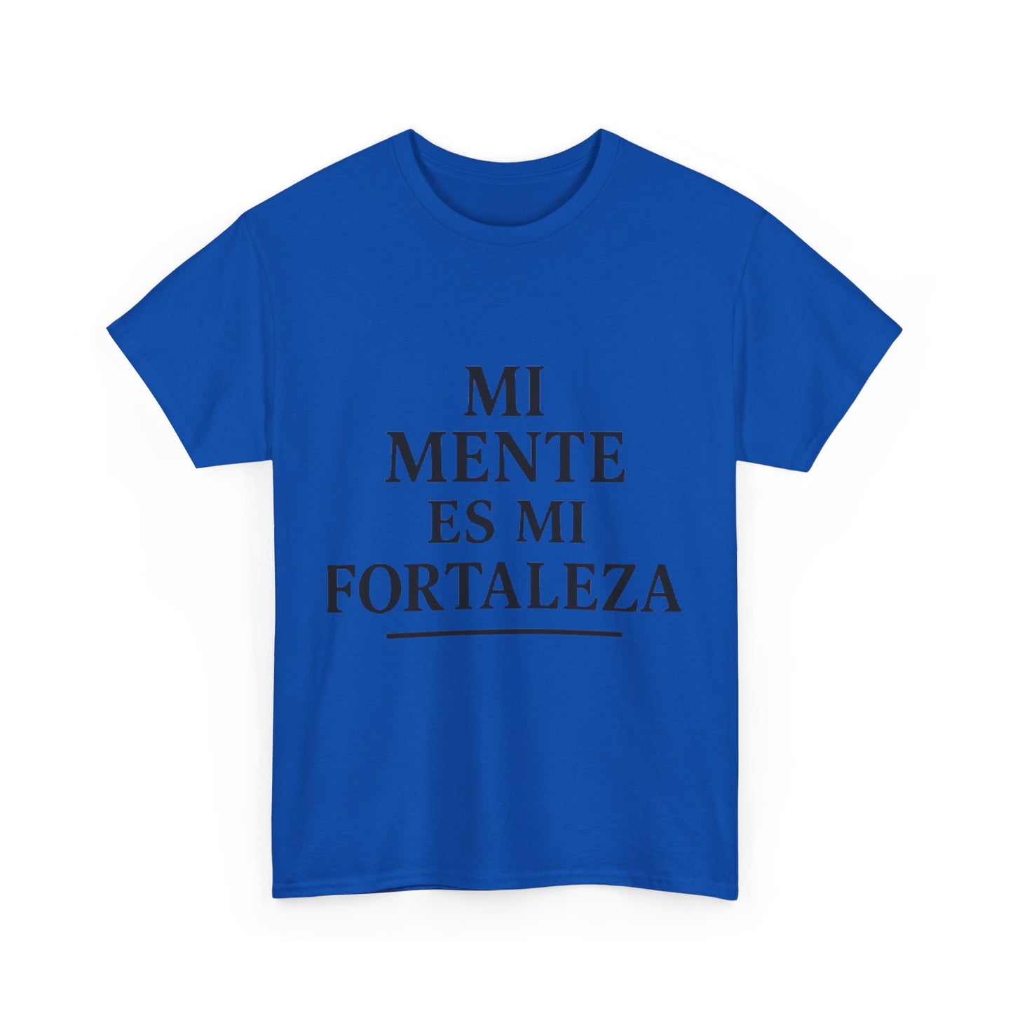 "Mi Mente Es Mi Fortaleza"